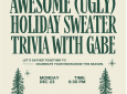 Awesome Ugly Holiday Sweater Trivia with Gabe
